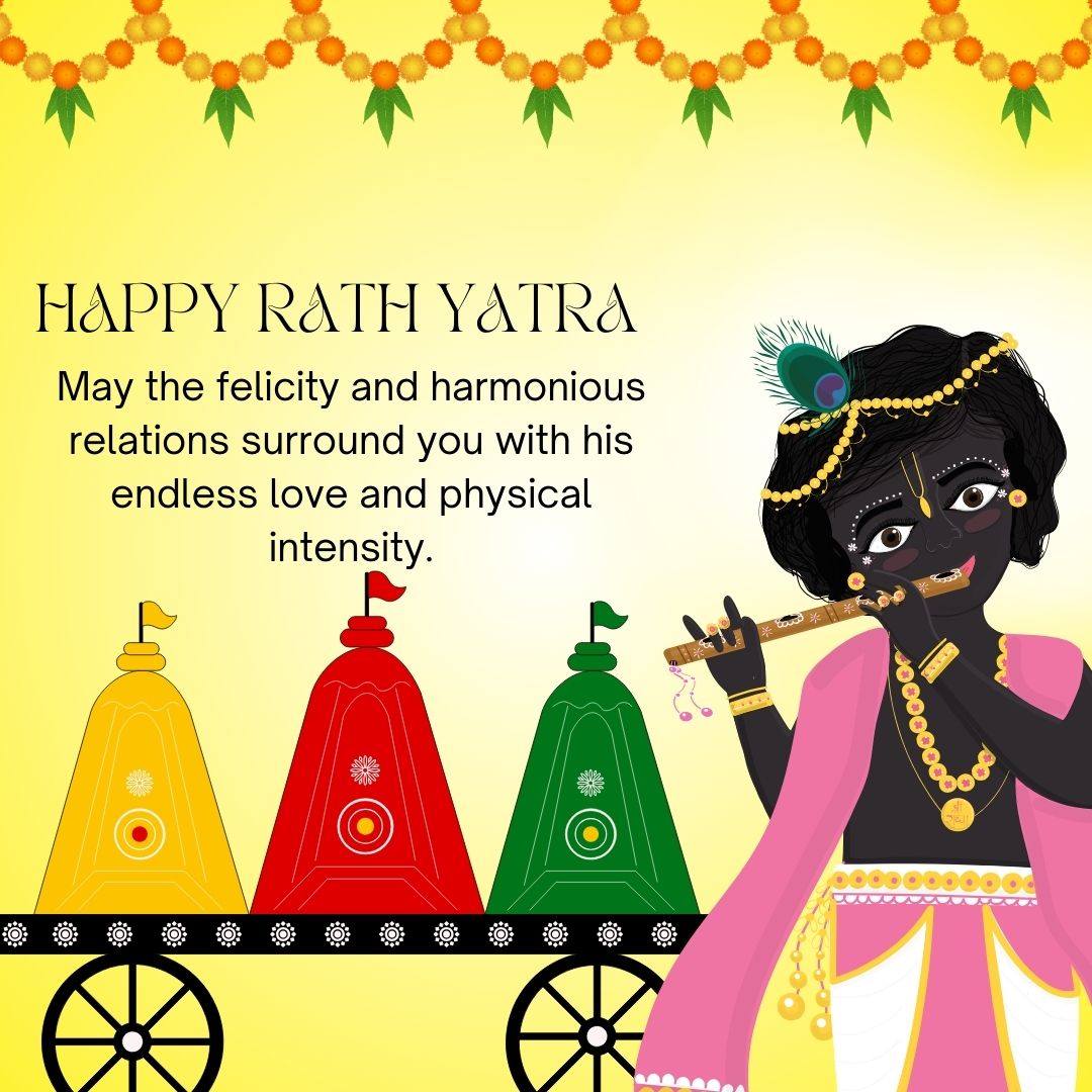 Happy Jagannath Rath Yatra! May the felicity and harmonious relations surround you with his endless love and physical intensity. - Jagannath Rathyatra Wishes wishes, messages, and status